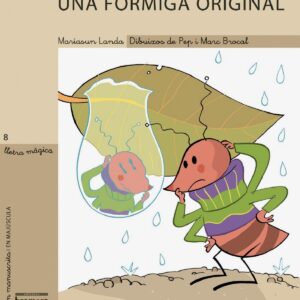 Una formiga original