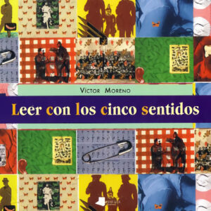 Leer con lo cinco sentidos