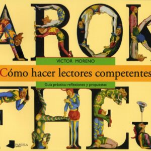 Cómo hacer lectores competentes