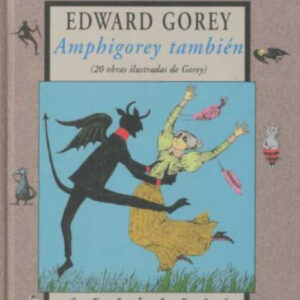 Amphigorey también