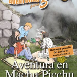 Aventura en Machu Pichu