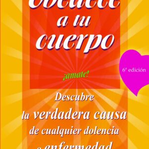 Obedece a tu cuerpo, ámate