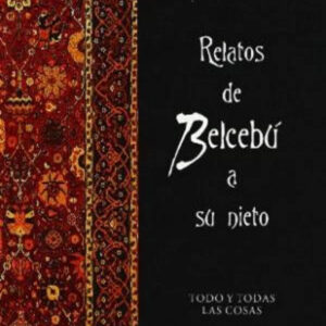 Relatos de belcebu a su nieto