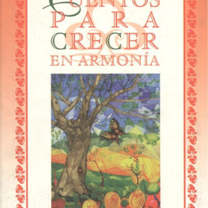 Cuentos para crecer en armonía