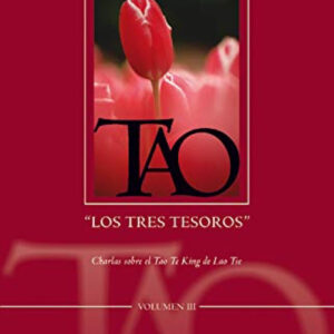 Tao 'los tres tesoros' vol. iii