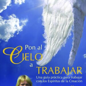 Pon al cielo a trabajar