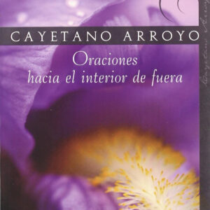 Oraciones hacia el interior de fuera