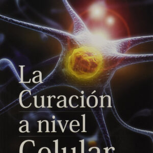 La curación a nivel celular