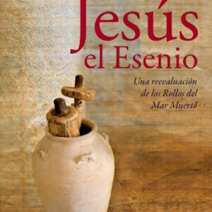 JESÚS EL ESENIO
