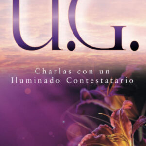 Charlas con un iluminado contestatario