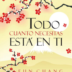 Todo cuanto necesitas está en ti