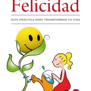 Un curso de felicidad