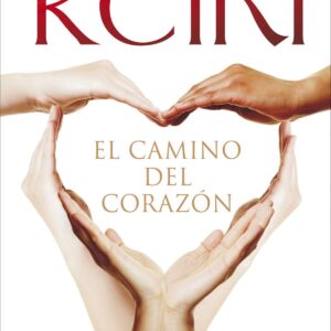Reiki. El camino del corazón