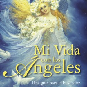 Mi vida con los ángeles