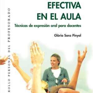 Comunicacion efectiva en el aula.expresion oral docentes