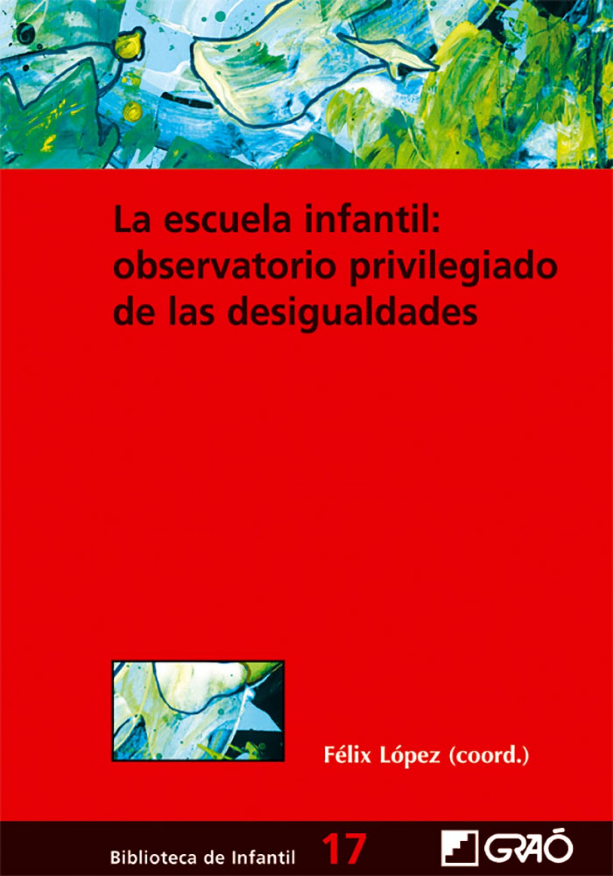 Escuela infantil.observatorio privilegiado desigualdades