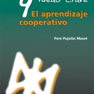 9 ideas clave. El aprendizaje cooperativo