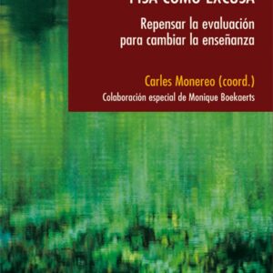 Pisa como excusa:repensar evaluacion para cambiar enseñanza