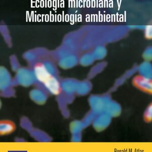 Ecología microbiana y microbiología ambiental