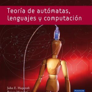 Teoría de autómatas, lenguajes y computación 3/E