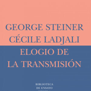 Elogio de la transmisión