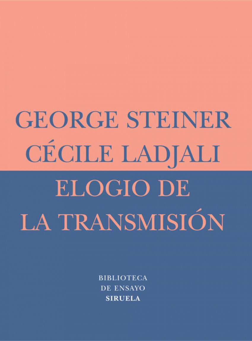 Elogio de la transmisión