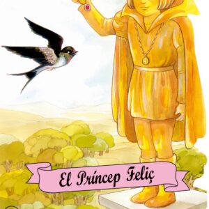 El príncep feliç