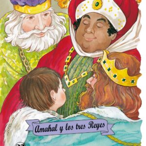 Amahal y los tres Reyes