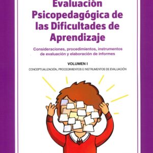 Evaluación psicopedagógica de las dificultades de aprendizaje