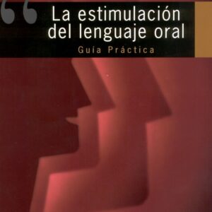Estimulacion del lenguaje oral