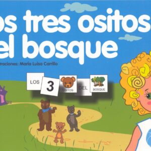 LOS TRES OSITOS DEL BOSQUE