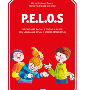 P.E.L.O.S.-PROGRAMA ESTIMULACION LENGUAJE ORAL Y SOCIO-EMOCIONAL