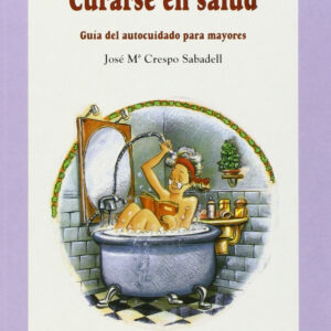 Curarse en salud