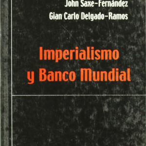 Imperialismo y Banco Mundial