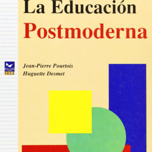 La educación postmoderna