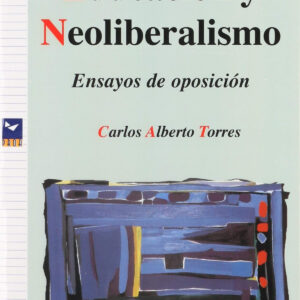 Educación y neoliberalismo