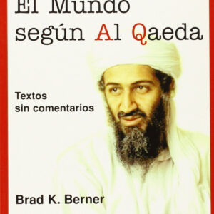 El mundo según Al Qaeda