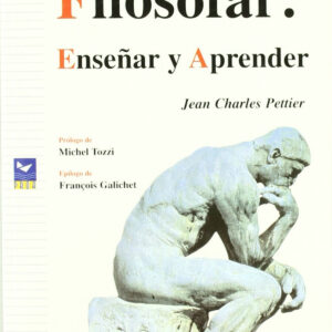 Filosofar: enseñar y aprender