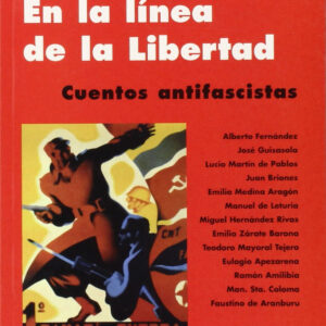 En la línea de la libertad