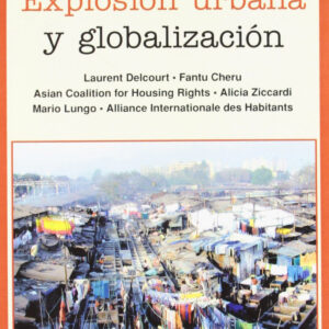 Explosión urbana y globalización