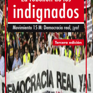 La rebelión de los indignados