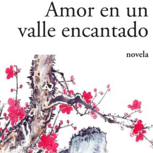 8.AMOR EN UN VALLE ENCANTADO