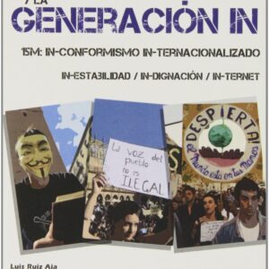 Descontento social y la generacion in