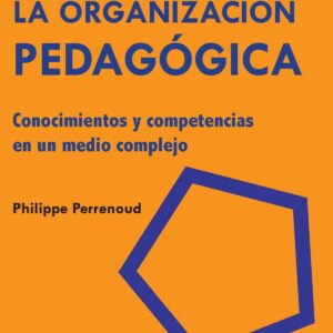 La organización pedagógica