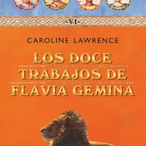 Doce trabajos de flavia gemina, los