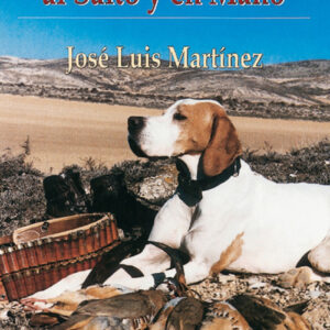 La perdiz y su caza al salto y en mano