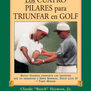Los 4 pilares para triunfar en golf