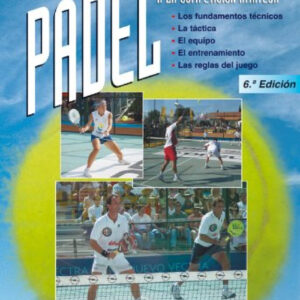 Escuela de padel. del aprendizaje a la competicion amateur