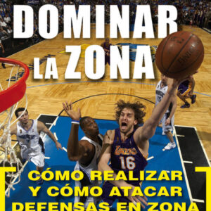Baloncesto. dominar la zona