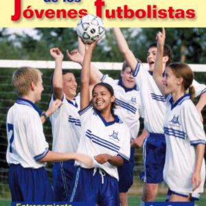 Preparacion fisica de los jovenes futbolistas